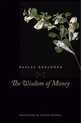 A pénz bölcsessége - The Wisdom of Money