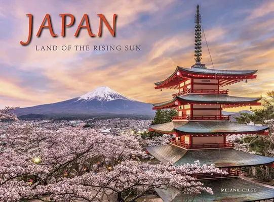 Japán: Japán: A felkelő nap országa - Japan: Land of the Rising Sun