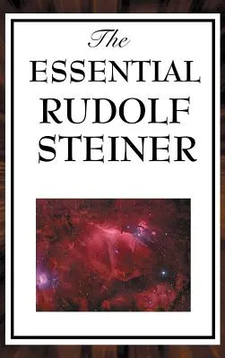 Az esszenciális Rudolf Steiner - The Essential Rudolf Steiner