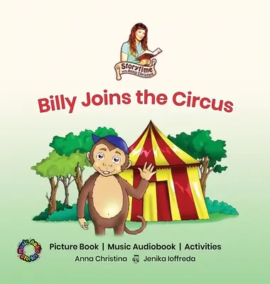 Billy csatlakozik a cirkuszhoz: Képeskönyv-zenés hangoskönyv-tevékenységek - Billy Joins the Circus: Picture Book Music Audiobook Activities