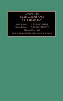 Intracelluláris fehérjebontás: kötet 27. - Intracellular Protein Degradation: Volume 27