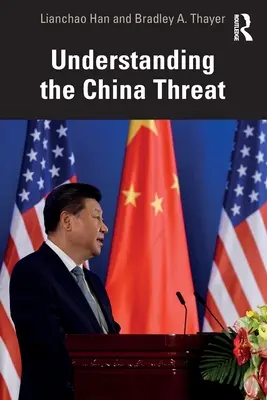 A kínai fenyegetés megértése - Understanding the China Threat
