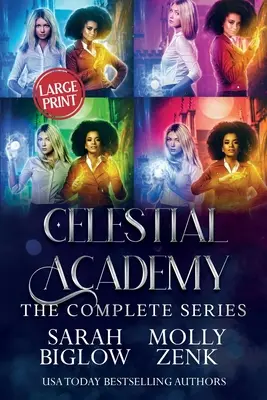 Mennyei Akadémia: The Complete Series - Celestial Academy: The Complete Series
