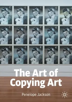 A művészet másolásának művészete - The Art of Copying Art