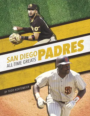 San Diego Padres minden idők legjobbjai - San Diego Padres All-Time Greats