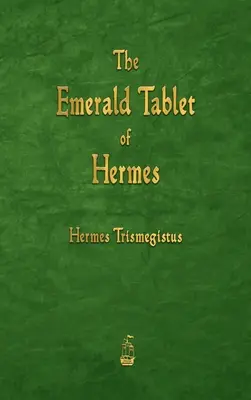 Hermész smaragdtáblája - The Emerald Tablet of Hermes