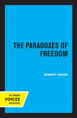 A szabadság paradoxonai - The Paradoxes of Freedom