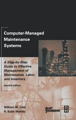 Számítógéppel irányított karbantartási rendszerek - Computer-Managed Maintenance Systems