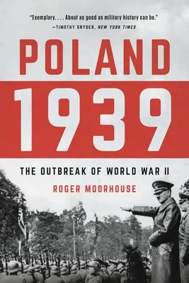 Lengyelország 1939: A második világháború kitörése - Poland 1939: The Outbreak of World War II