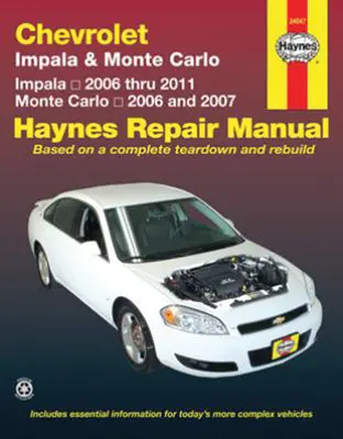 Chevrolet Impala 2006 Thru 2011 & Monte Carlo 2006 Thru 2007 Haynes javítási kézikönyv: Impala 2006 Thru 2011 - Monte Carlo 2006 és 2007 - Chevrolet Impala 2006 Thru 2011 & Monte Carlo 2006 Thru 2007 Haynes Repair Manual: Impala 2006 Thru 2011 - Monte Carlo 2006 and 2007