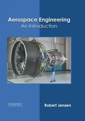 Aerospace Engineering: Bevezetés - Aerospace Engineering: An Introduction