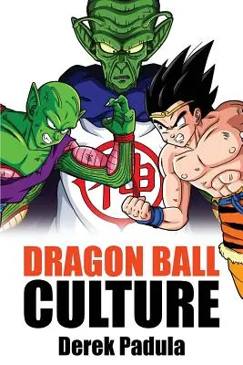 Dragon Ball Culture svazek 6: Bohové - Dragon Ball Culture Volume 6: Gods