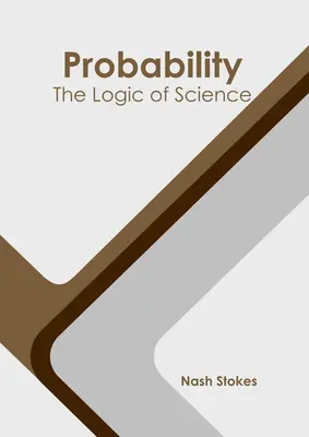 Valószínűség: A tudomány logikája - Probability: The Logic of Science