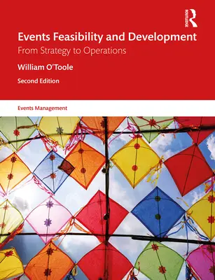 Események megvalósíthatósága és fejlesztése: A stratégiától a hadműveletekig - Events Feasibility and Development: From Strategy to Operations