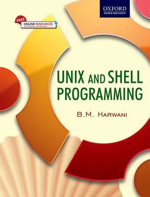 Unix és Shell programozás - Unix and Shell Programming