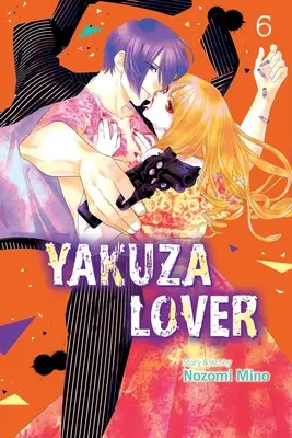 Yakuza Lover, 6. kötet - Yakuza Lover, Vol. 6