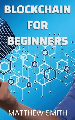 BlockChain kezdőknek - BlockChain for Beginners