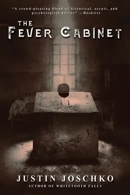 The Fever Cabinet