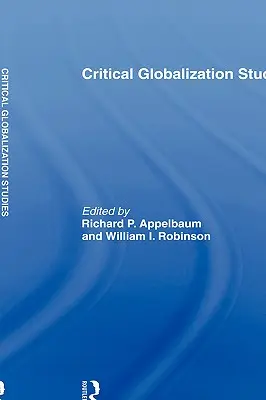 Kritikai globalizációs tanulmányok - Critical Globalization Studies