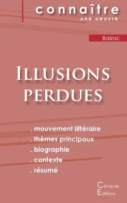 Illusions perdues by Balzac (teljes irodalmi elemzés és összefoglaló) - Fiche de lecture Illusions perdues de Balzac (Analyse littraire de rfrence et rsum complet)