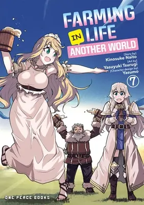 Mezőgazdasági élet egy másik világban 7. kötet - Farming Life in Another World Volume 7