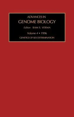 A nemi meghatározottság genetikája: 4. kötet - Genetics of Sex Determination: Volume 4