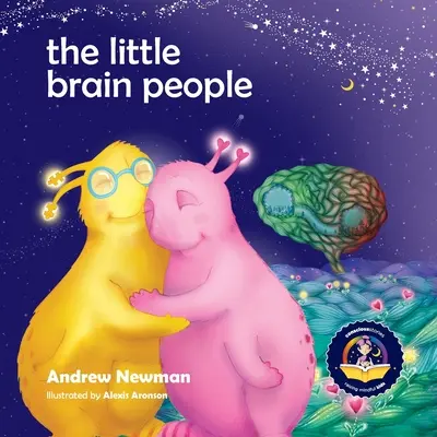 A kis agyú emberek: Nyelv és eszközök adása a gyerekeknek, hogy segítsenek a béna agyi pillanatokban - The Little Brain People: Giving kids language and tools to help with yucky brain moments