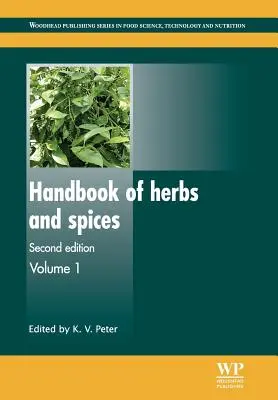 A gyógynövények és fűszerek kézikönyve - Handbook of Herbs and Spices