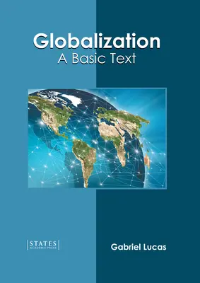 Globalizáció: A Basic Text - Globalization: A Basic Text