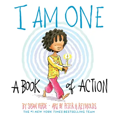 Egy vagyok: A cselekvés könyve - I Am One: A Book of Action