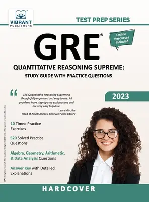 GRE Quantitative Reasoning Supreme: Tanulási útmutató gyakorlati kérdésekkel - GRE Quantitative Reasoning Supreme: Study Guide with Practice Questions