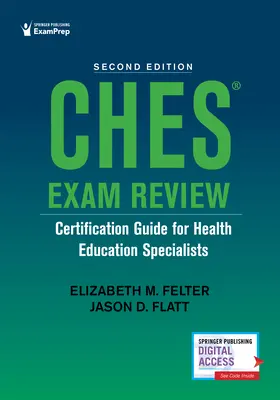 Ches(r) Exam Review: Certification Guide for Health Education Specialists