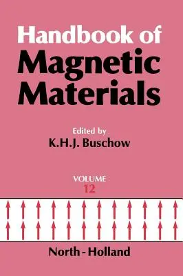 A mágneses anyagok kézikönyve: 12. kötet - Handbook of Magnetic Materials: Volume 12