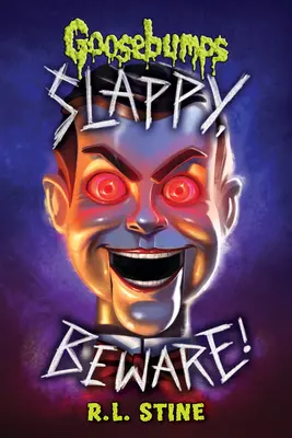 Slappy, vigyázz! (Goosebumps Special Edition) - Slappy, Beware! (Goosebumps Special Edition)