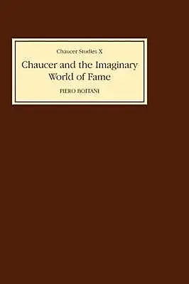 Chaucer és a hírnév képzeletbeli világa - Chaucer and the Imaginary World of Fame