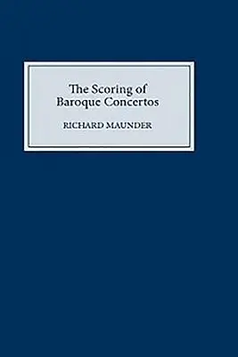 A barokk versenyművek megzenésítése - The Scoring of Baroque Concertos