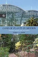 A növények földje mozgásban: A japán botanika és a világ - Land of Plants in Motion: Japanese Botany and the World