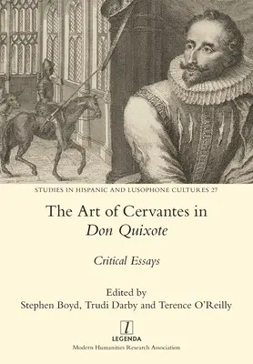 Cervantes művészete a Don Quijote-ban: Kritikai esszék - The Art of Cervantes in Don Quixote: Critical Essays