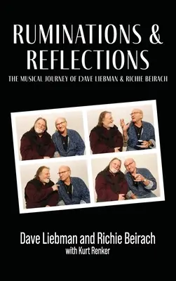 Ruminations & Reflections - Hudební cesta Davea Liebmana a Richieho Beiracha - Ruminations & Reflections - The Musical Journey of Dave Liebman and Richie Beirach