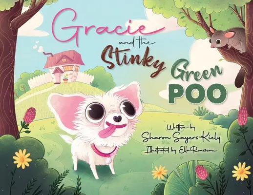 Gracie és a büdös zöld kaki - Gracie And The Stinky Green Poo