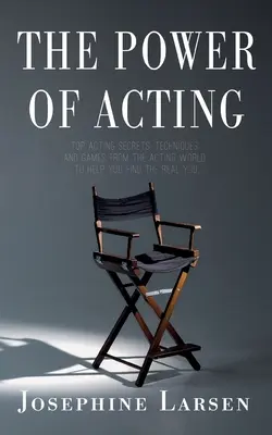 A színészet ereje - The Power of Acting