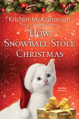 Hogyan lopta el Hógolyó a karácsonyt - How Snowball Stole Christmas