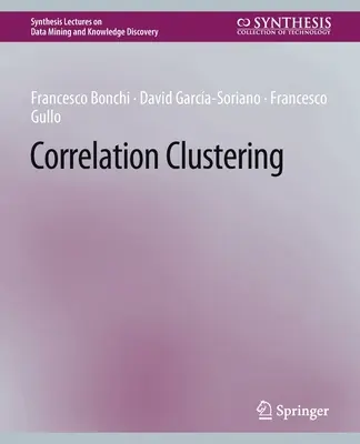 Korrelációs klaszterezés - Correlation Clustering