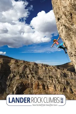 Lander Rock Climbs 2018