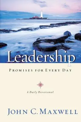 Vezetői ígéretek minden napra: A Daily Devotional - Leadership Promises for Every Day: A Daily Devotional