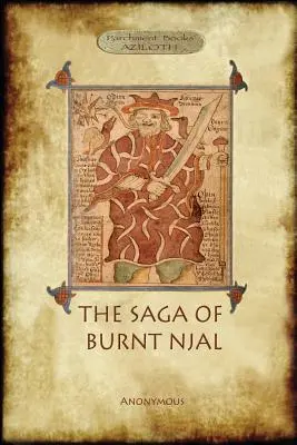 Njal sagája (The Saga of Burnt Njal) - Njal's Saga (The Saga of Burnt Njal)