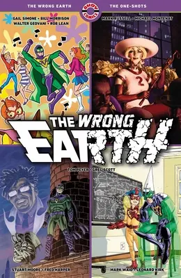 A rossz Föld: A One-Shots - The Wrong Earth: The One-Shots