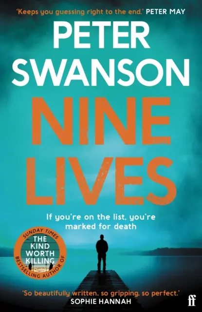 Kilenc élet - A Sunday Times bestsellerszerzőjének új, hátborzongató thrillere, amely „a végsőkig izgalomban tart” - Peter May - Nine Lives - The chilling new thriller from the Sunday Times bestselling author that 'keeps you guessing right to the end' Peter May