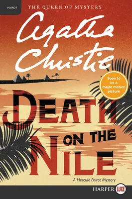 Halál a Níluson: Egy Hercule Poirot-rejtély - Death on the Nile: A Hercule Poirot Mystery