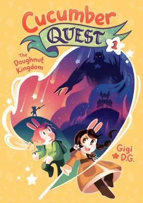 Cucumber Quest: Fánk Királyság - Cucumber Quest: The Doughnut Kingdom